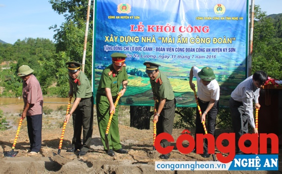 Lễ động thổ ngôi nhà “Mái ấm công đoàn” của Công đoàn Công an Nghệ An tại huyện Kỳ Sơn