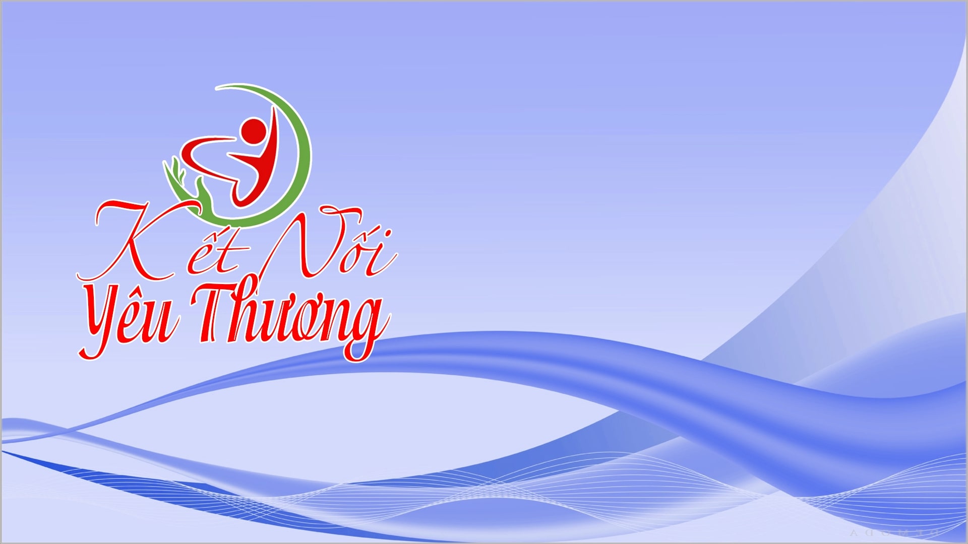 Kết nối yêu thương 11-01-2026