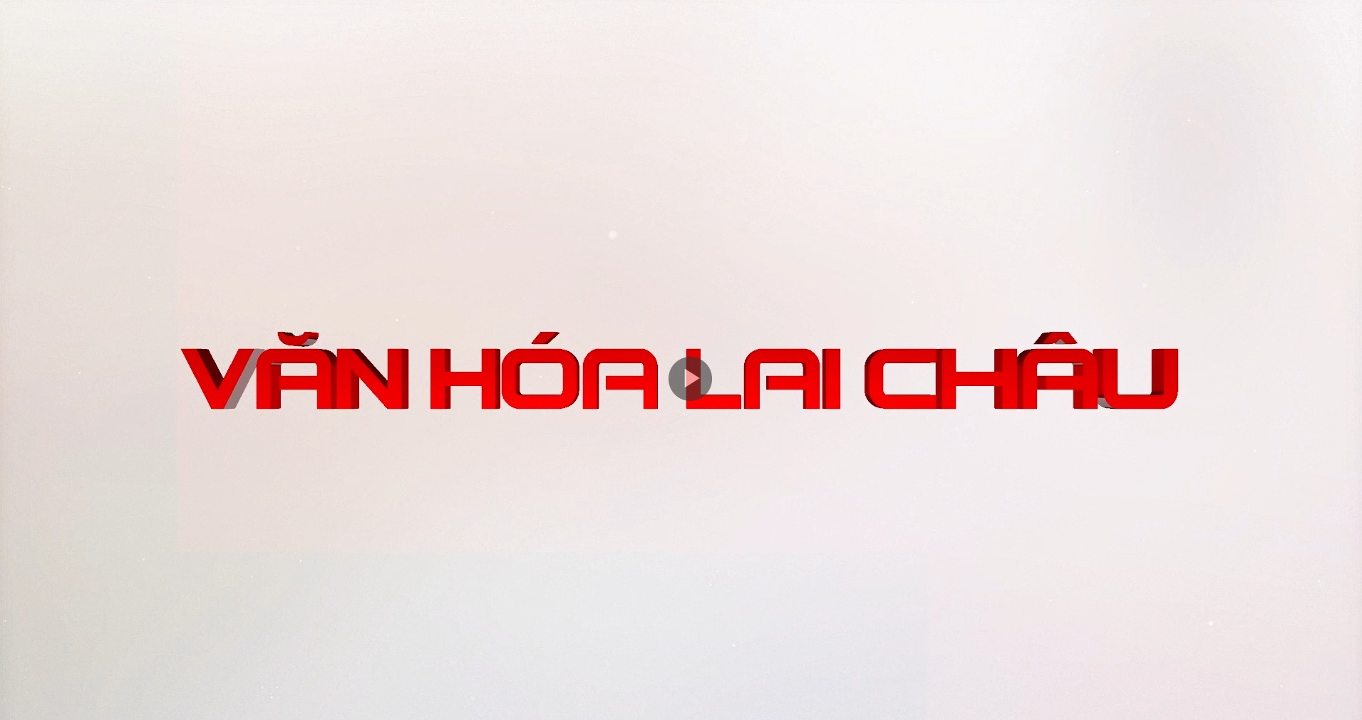 Văn hóa Lai Châu 31-01-2026