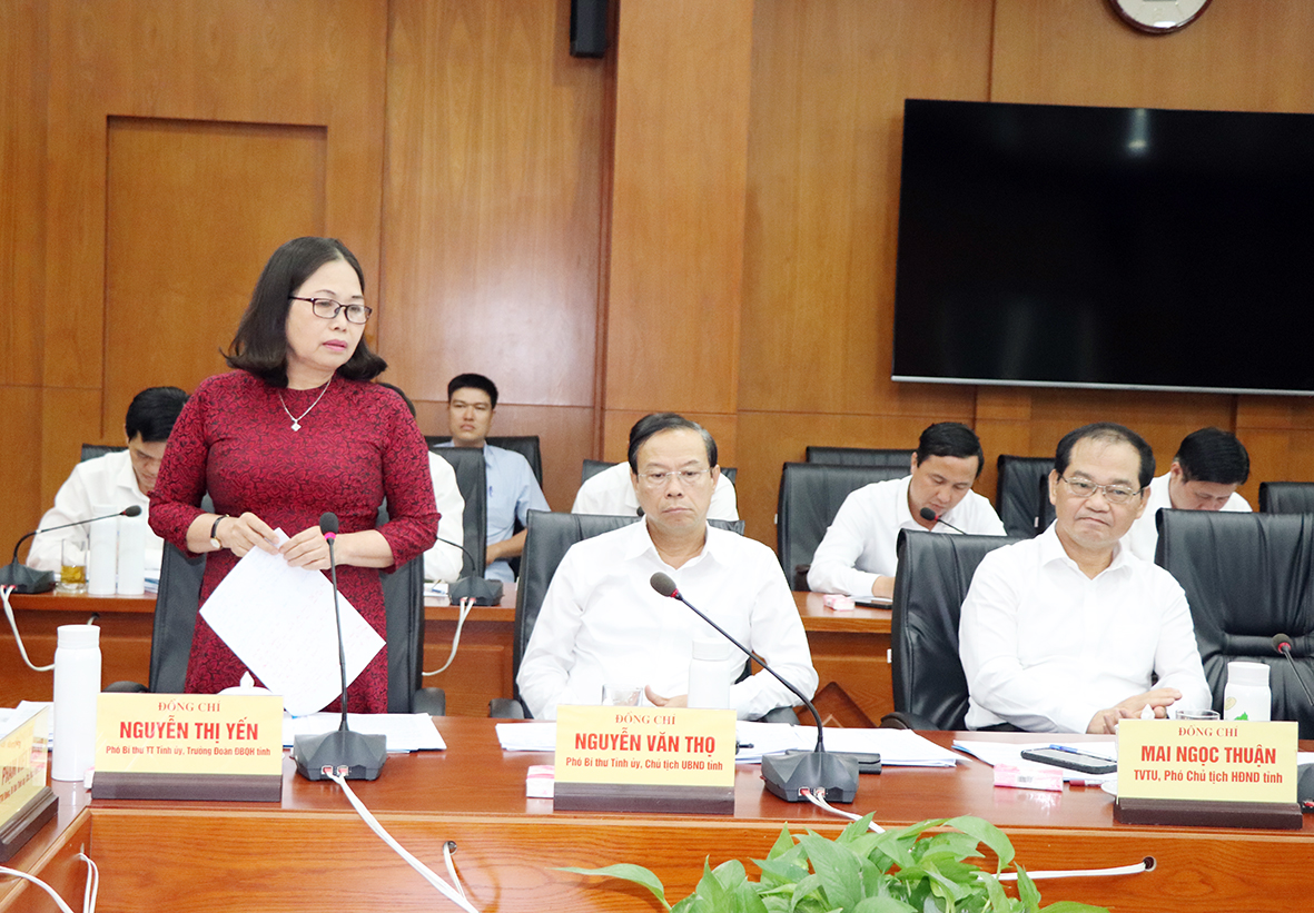 Bà Nguyễn Thị Yến, Phó Bí thư Thường trực Tỉnh ủy, Trưởng Đoàn ĐBQH tỉnh đề nghị, cần 