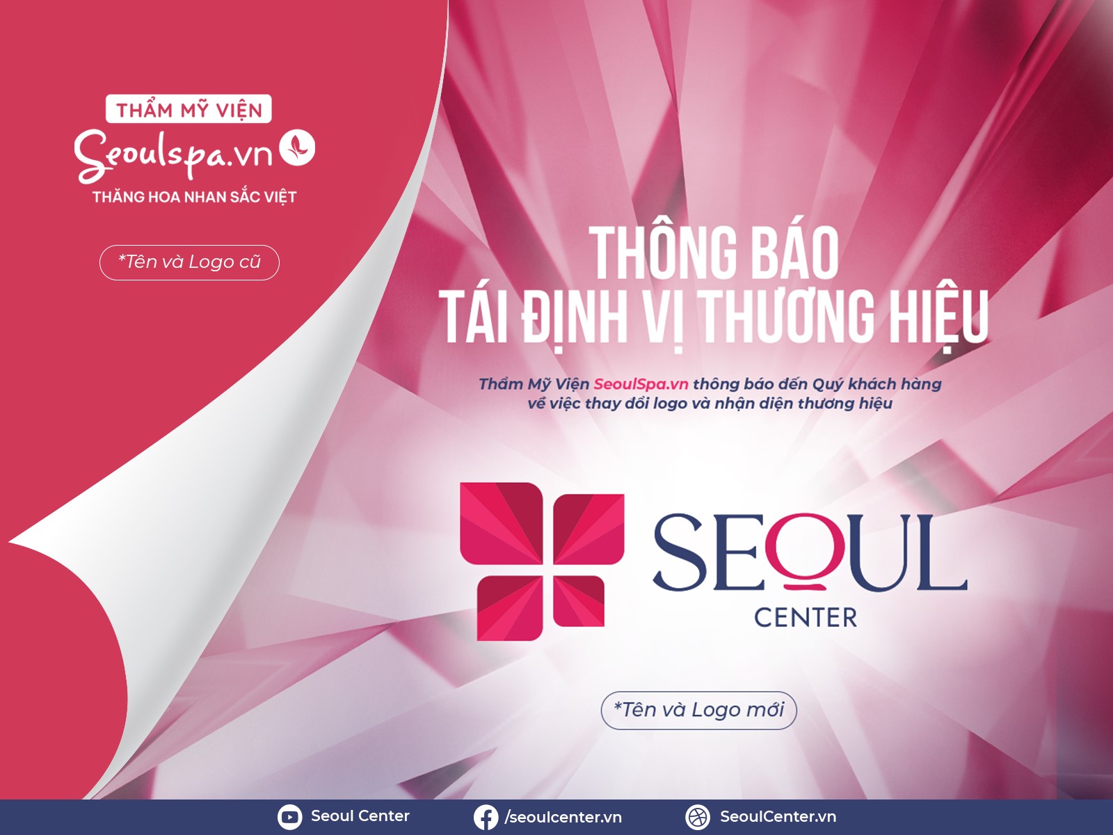 Thẩm mỹ viện SeoulSpa.Vn tại Vũng Tàu và Dĩ An tái định vị thương hiệu thành Thẩm mỹ viện Seoul Center
