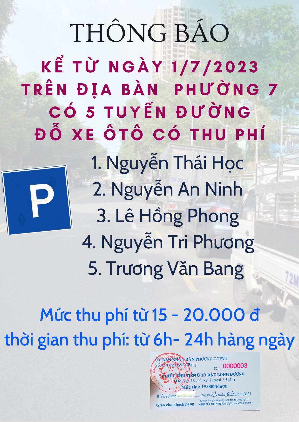 Thông báo của UBND phường 7, TP. Vũng Tàu về việc thu phí ôtô đậu dưới lòng đường tại 5 tuyến đường trên địa bàn.