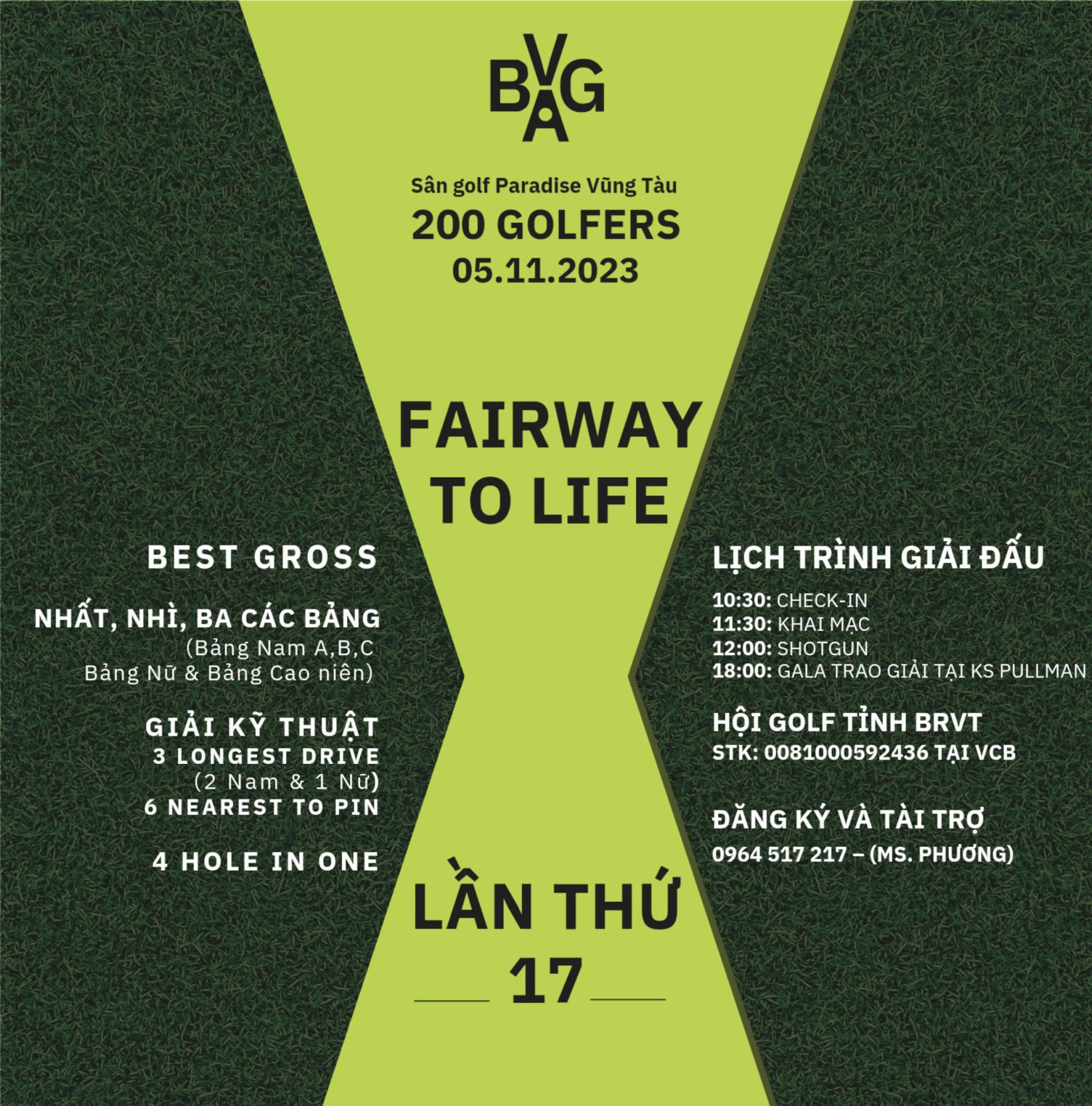 Giải golf từ thiện Fairway to Life lần thứ 17 dự kiến sẽ quy tụ khoảng 180 golfers tham gia.