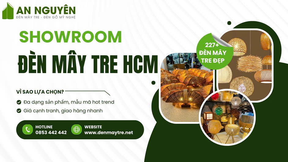 Showroom đèn mây tre trang trí HCM uy tín, giá tốt nhất hiện nay