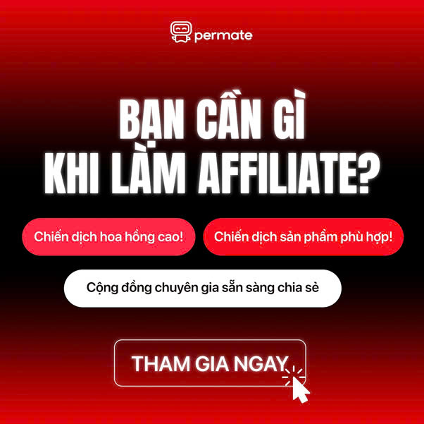 Permeate: Bí quyết tiếp cận và duy trì đối tác chất lượng trong Affiliate Marketing